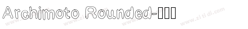 Archimoto Rounded字体转换